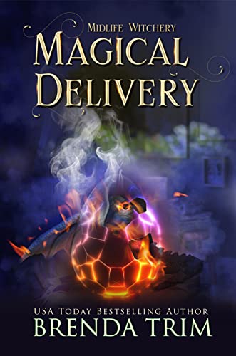 Magical Delivery by Brenda Trim